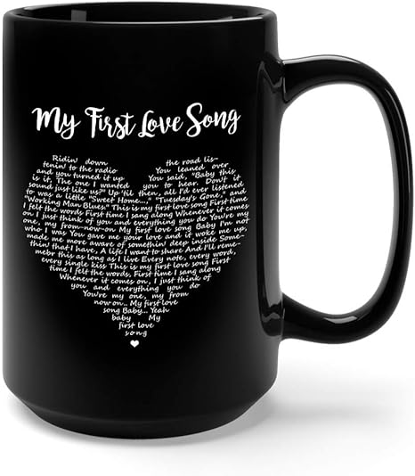 Amazon Com My First Love Song Song Lyrics Ceramic Coffee Mug Tea Cup 15oz Black Kitchen Dining