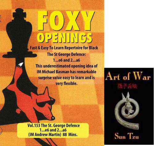 Foxy Chess Openings, 153: The St George Defence: 1...e6 and 2...a6 & ChessCentral's "Art of War" E-Book (2 Item Bundle)