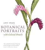 Botanical Portraits with Colored Pencils