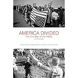 America Divided: The Civil War of the 1960s