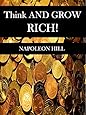 Think and Grow Rich: The Landmark Bestseller - Now Revised and Updated for the 21st Century