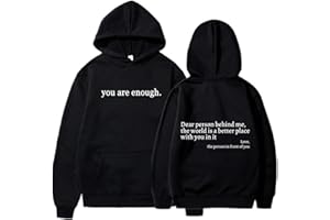 Dear Person Behind Me Hoodie, You are Enough Hoodie Sweatshirt, Positive Affirmation Pullover for Women Men
