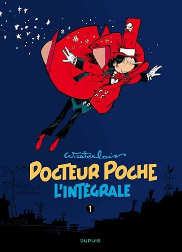 Download Docteur Poche - L'Intégrale - tome 1 - Docteur Poche 1 (intégrale) 1976-1979 PDF