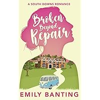 Broken Beyond Repair: A Sapphic Celebrity Ice Queen Romance (A South Downs Romance)