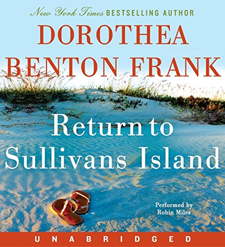 Return to Sullivans Island Unabridged CD (Best Places To Visit North Carolina Coast)