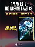 Dynamics in Engineering Practice