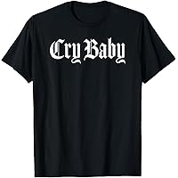 Amazon.com: Cry Baby T-Shirt T-Shirt : Clothing, Shoes & Jewelry