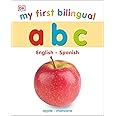 My First Bilingual A B C (My First Board Books)