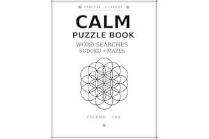 CALM Puzzle Book for Adults: Word Searches, Sudoku & Mazes | 100 Mindful Puzzles for Relaxation & Stress Relief | Large Print