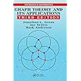 Graph Theory and Its Applications (Textbooks in Mathematics): Gross ...