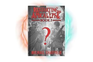 Past Tomorrows (Restarting the Apocalypse Book 5)