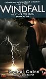 Windfall (The Weather Warden, Book 4)