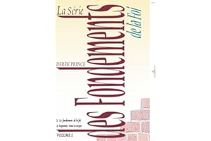 La série des fondements de la foi, vol. 1 (French Edition)