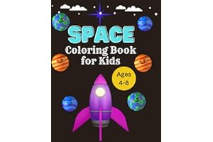 Space Coloring Book for Kids: Fun and Easy Space Images Coloring Book for Kids ages 4-8. (Kids-Children) Coloring Space Book.