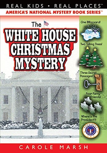 The White House Christmas Mystery (Real Kids! Real Places! (Paperback))
