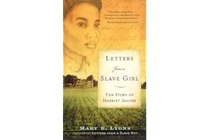Letters from a Slave Girl: The Story of Harriet Jacobs