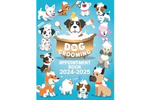 Dog Grooming Appointment Book 2024-2025: 2-Year Weekly, and Daily Planner, Daily Appointments with Date from 8 a.m. to 10 p.m. with 30 minutes slots for Dog Groomer