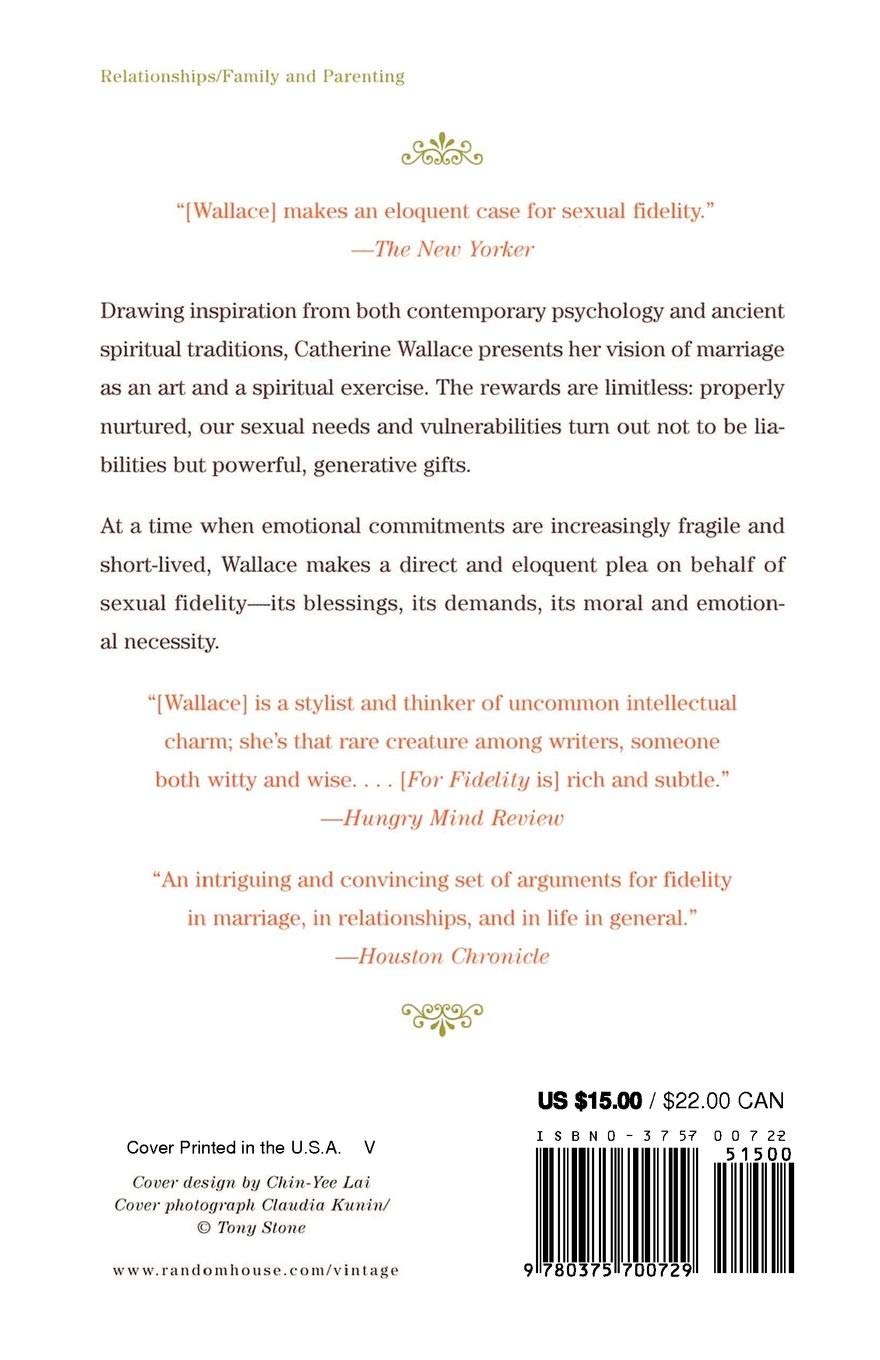 For Fidelity How Intimacy And Commitment Enrich Our Lives - 