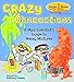 Crazy Concoctions: A Mad Scientist's Guide to Messy Mixtures