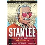 Stan Lee: A Life