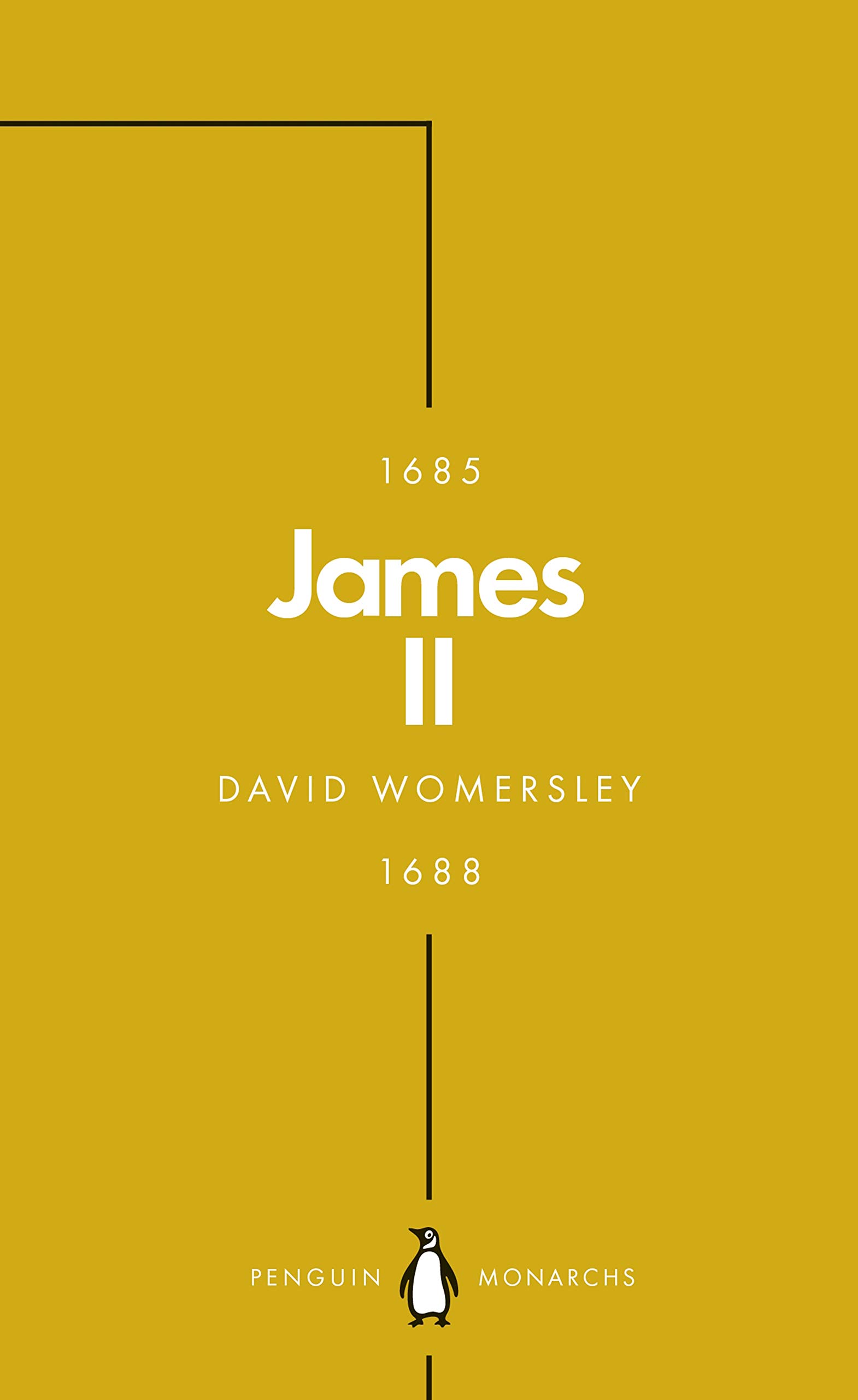 James Ii Penguin Monarchs Womersley David 9780141989853 Amazon Com Books