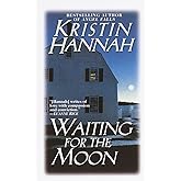 Waiting for the Moon: A Novel