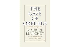 Gaze of Orpheus: and other literary essays