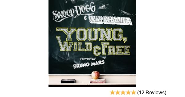Amazon Com Young Wild Free Feat Bruno Mars Snoop Dogg Wiz Khalifa Mp3 Downloads