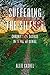 Suffering the Silence: Chronic Lyme Disease in an Age of Denial