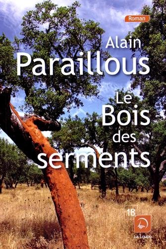 Le  bois des serments
