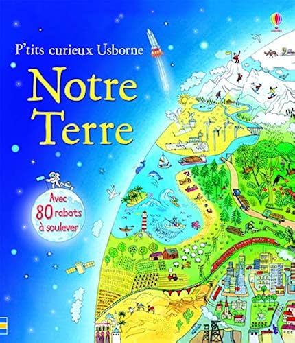 Download Notre terre - P'tits curieux PDF