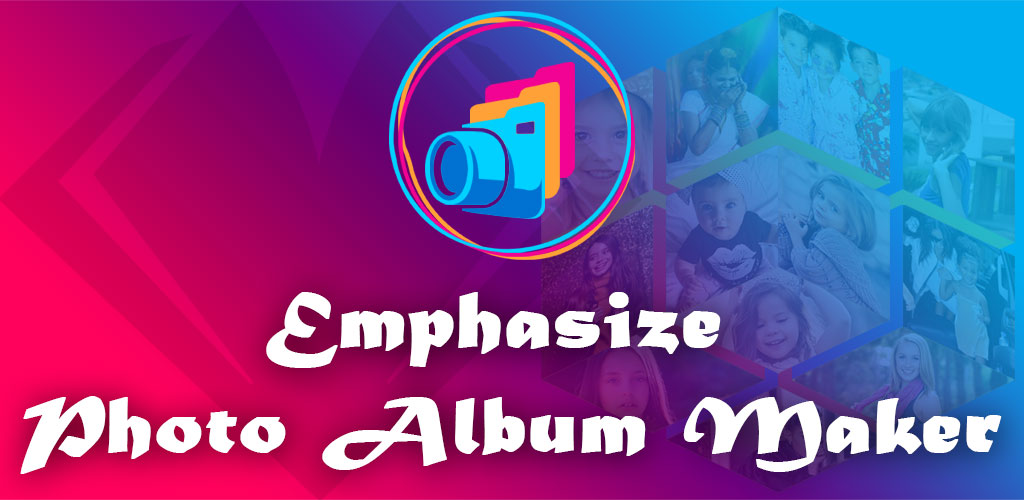Emphasize Photo Album Maker Enlarging