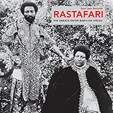 Rastafari: The Dreads Enter Babylon 1955-83 - From Nyabinghi, Burro and Grounation to Roots and Revelation
