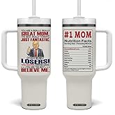 ARTIFYX PRINT Funny Mom Nutrition Facts Tumbler With Handle - Trump Mom Gift for Mother’s Day, Christmas, Birthday - Best Mom Ever Mug from Son Daughter - Great Mother Appreciation Present