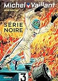 Michel Vaillant, Tome 23 : Série noire by 