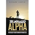 The Unplugged Alpha