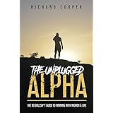 The Unplugged Alpha