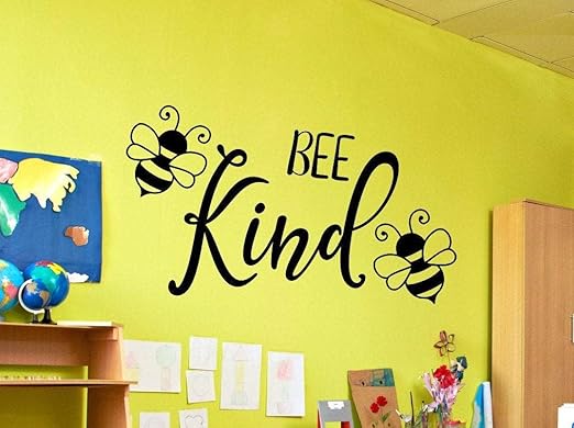 Amazon Com Bee Kind Wall Decal Be Kind Decal Always Be Kind
