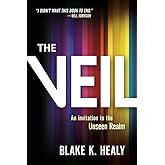 The Veil: An Invitation to the Unseen Realm