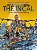 Deconstructing The Incal: Oversized Deluxe Deconstructing The Incal: Oversized Deluxe
