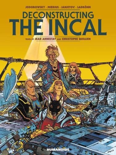 Deconstructing The Incal: Oversized Deluxe Deconstructing The Incal: Oversized Deluxe
