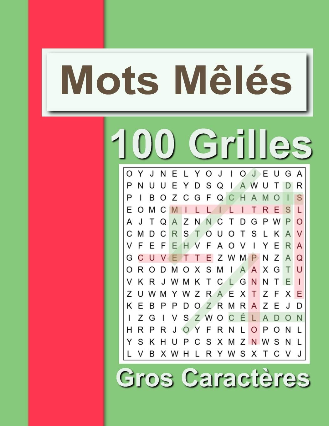 Buy Mots Meles 1500 Mots Caches Du Vocabulaire Francais 100 Larges Grilles Lettres En Gros Caracteres Solutions A La Fin Du Livre 152 Pages Grand Format 21 59x27 94 Cm 8 5 Po X