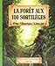 La Forêt aux 100 sortilèges by