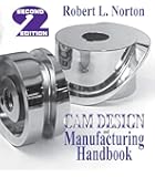 Cam Design and Manufacturing Handbook, 2nd Ed.