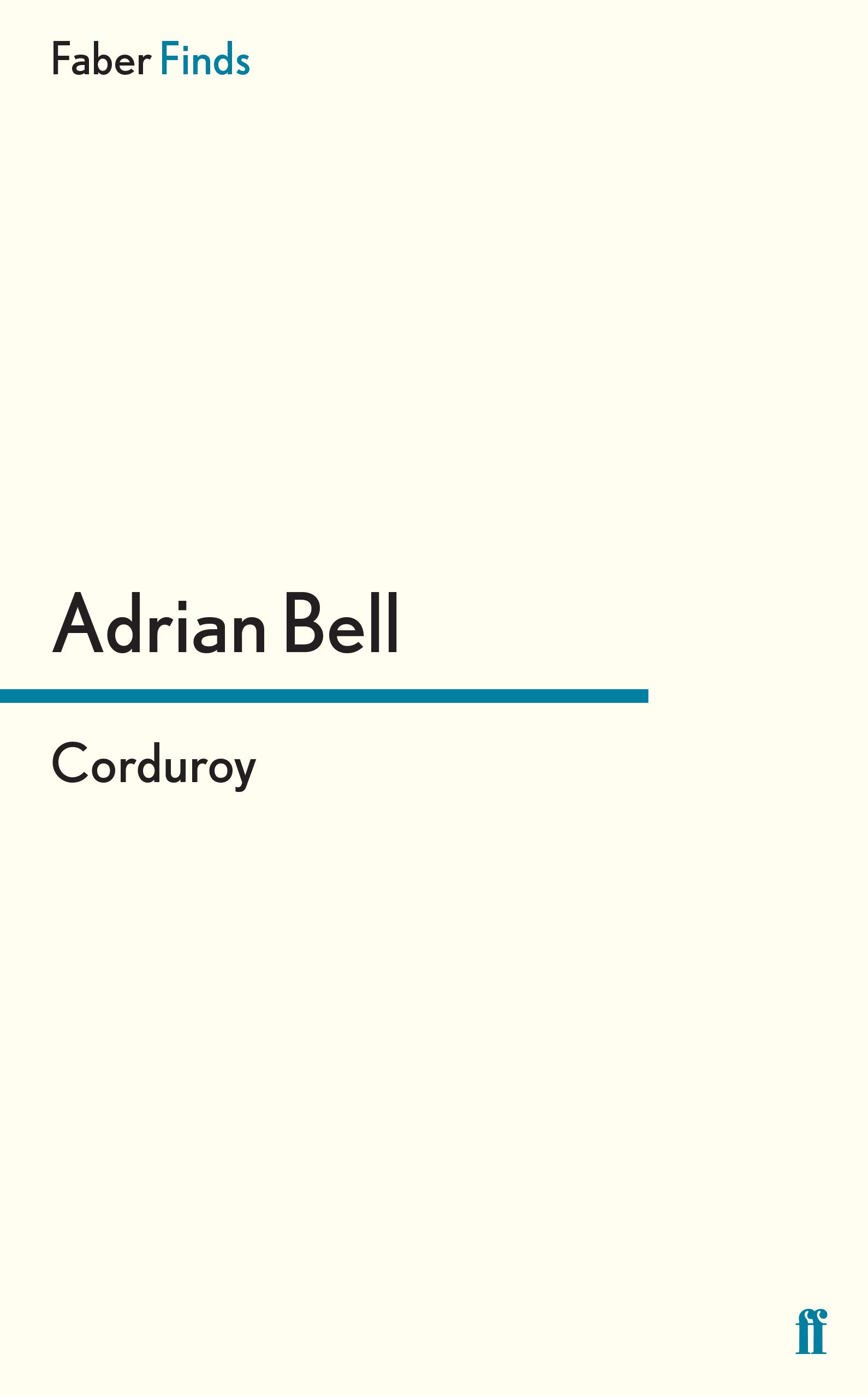 Corduroy Bell Adrian 9780571240838 Amazon Com Books