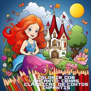 Livro Colorir com Encanto: Cenas Clássicas de Contos Infantis