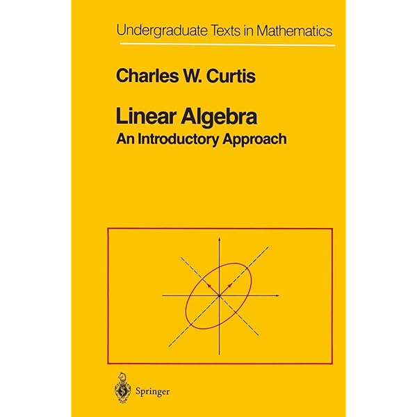 Linear Algebra: An Introductory Approach (Undergraduate Texts in