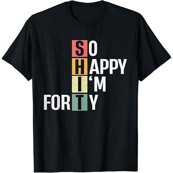 Amazon.com: SHIT So Happy I'm Thirty 30th Birthday 30 Year Old Age