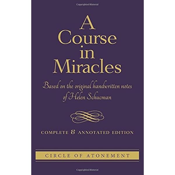 A Course in Miracles: Combined Volume: Collectif