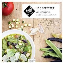 100 recettes de soupes